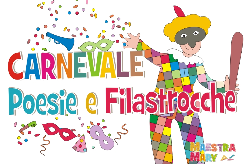 Carnevale Poesie E Filastrocche | Maestra Mary
