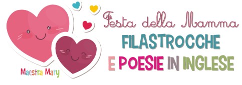 Poesie In Inglese Per La Festa Della Mamma Maestra Mary