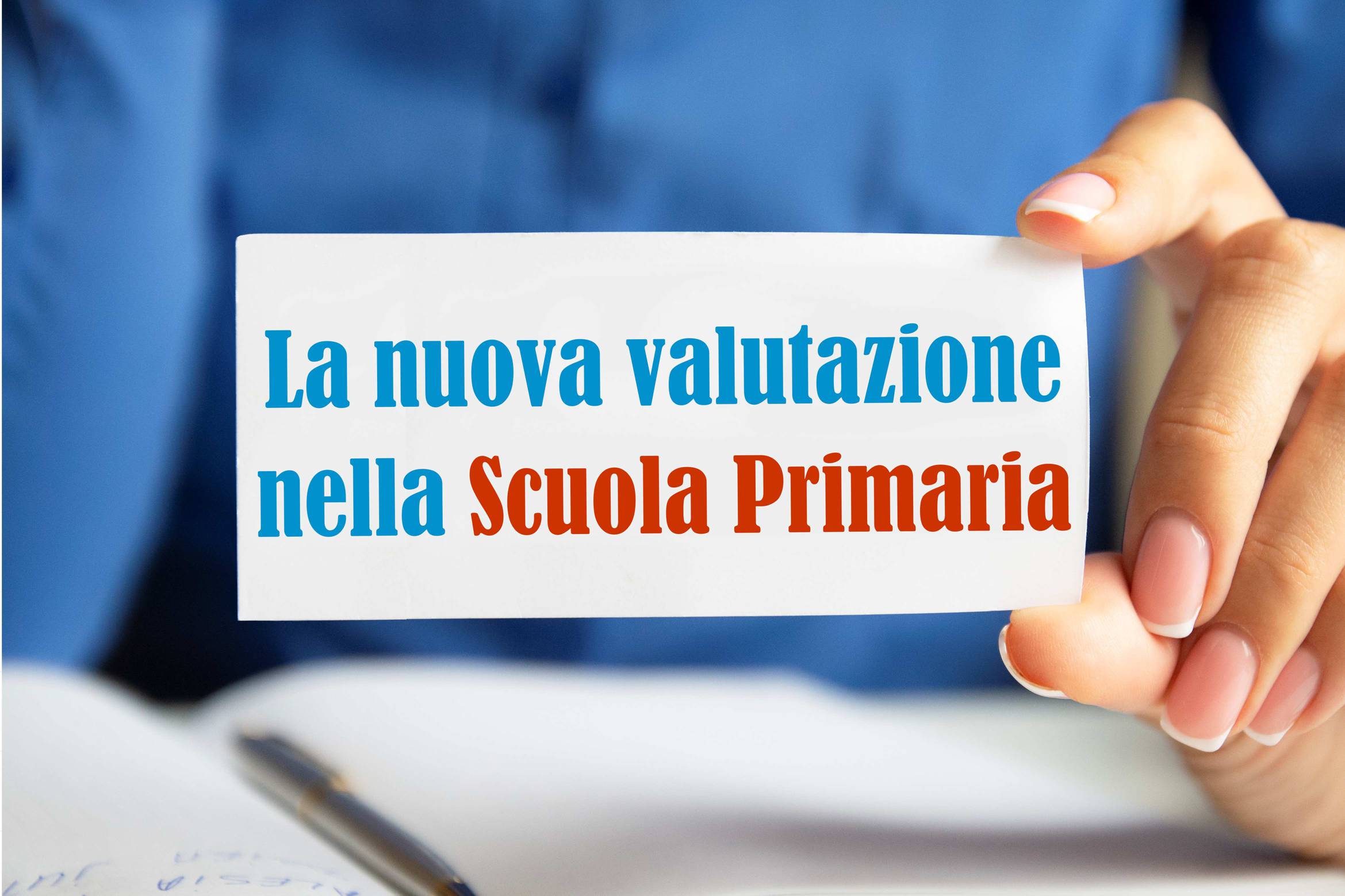 La valutazione nella Scuola Primaria