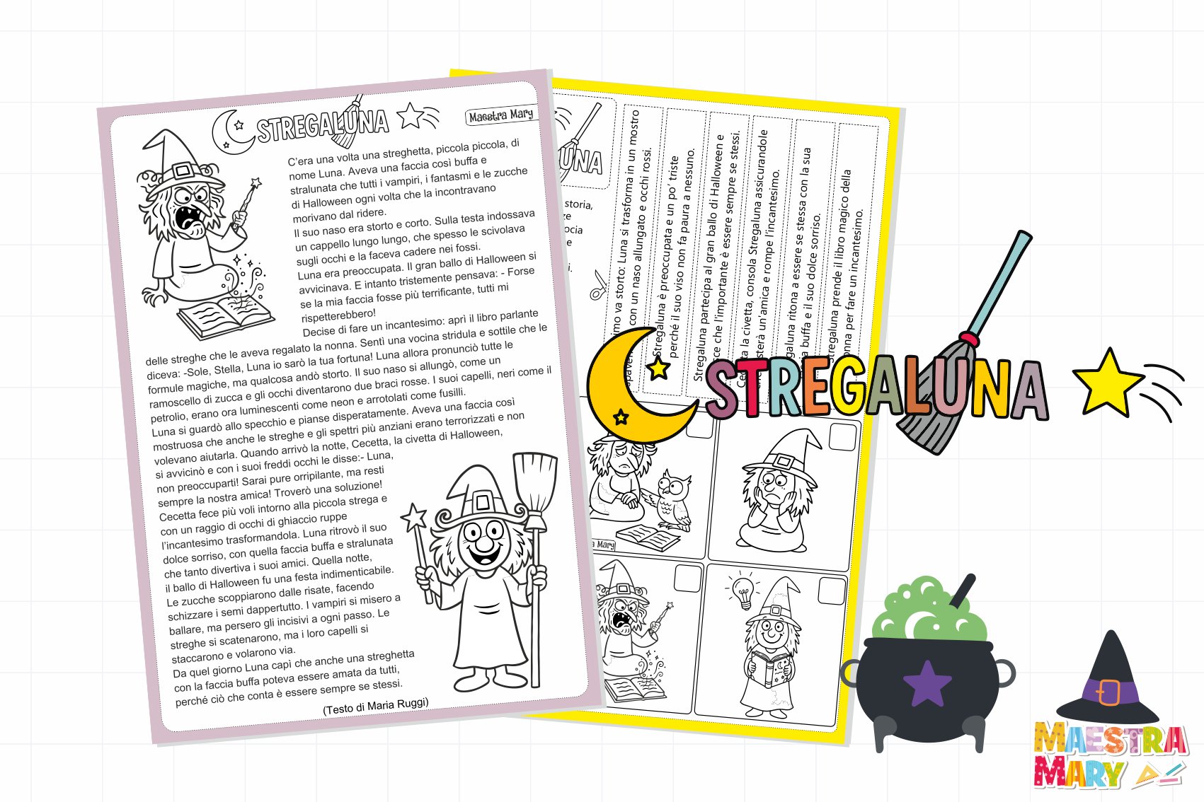 La storia di Stregaluna